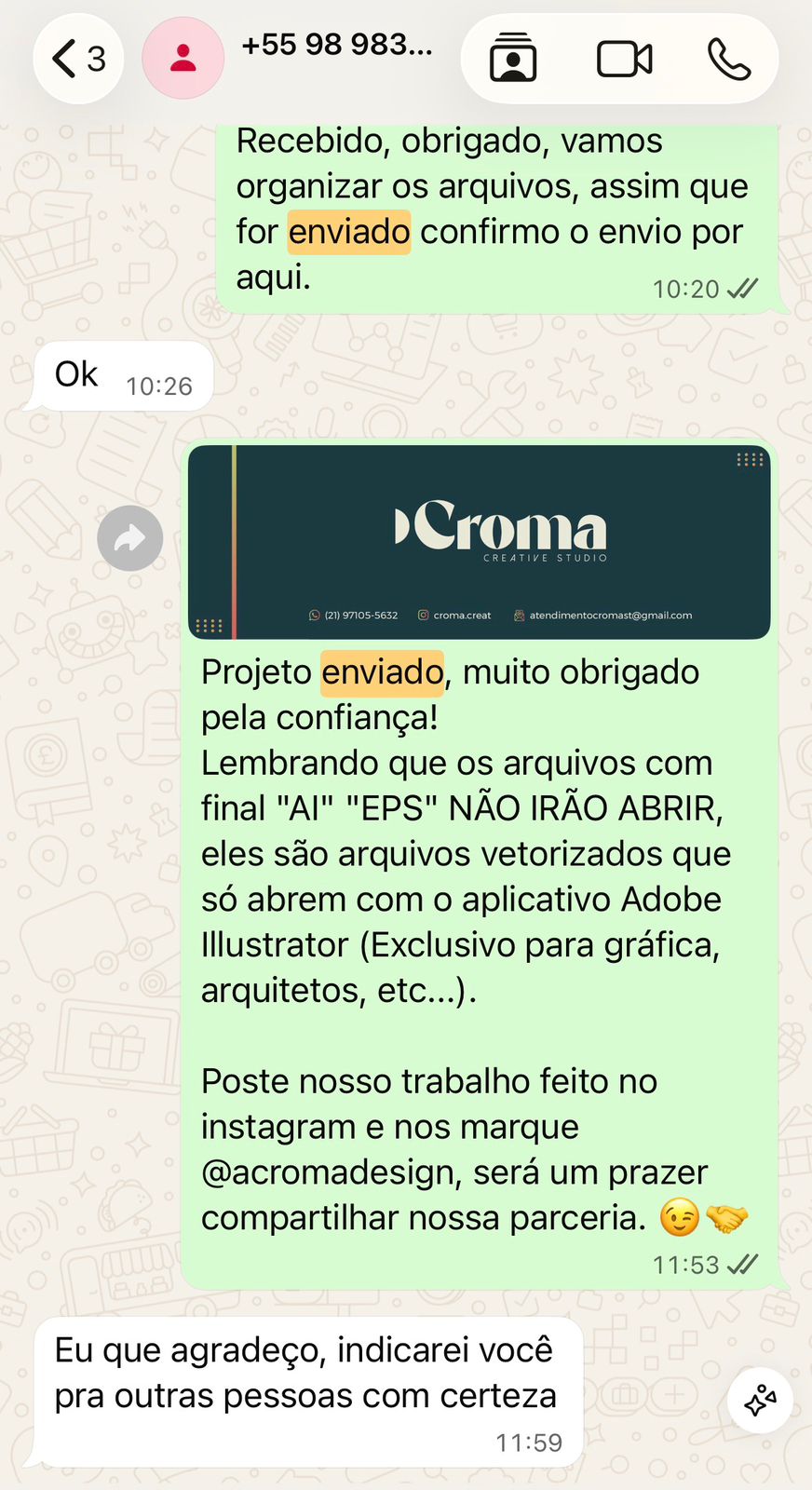 Cliente agradecendo e indicando a Croma